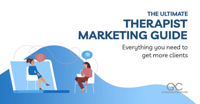 The ultimate therapist marketing guide