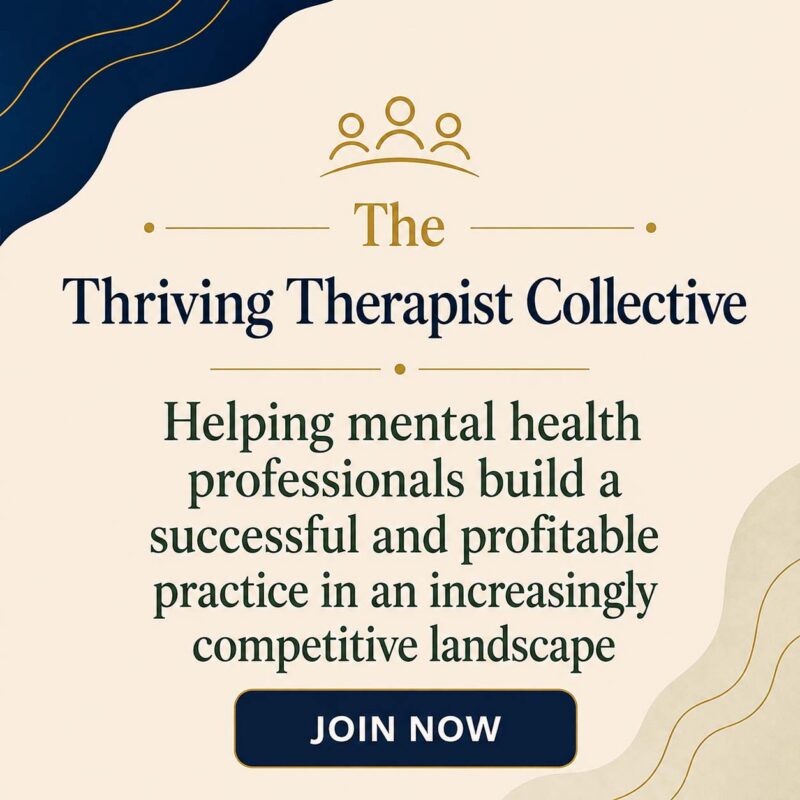 Join the Thriving Therapist Collective